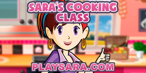 Sara's Cooking Class